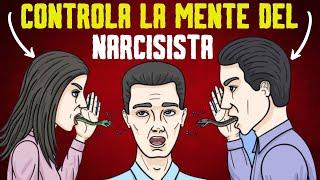 COMO MANIPULAR A UN NARCISISTA FÁCILMENTE (Tpn)