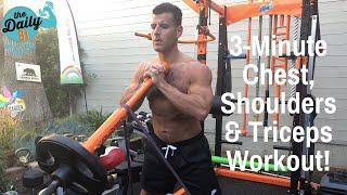 3-Minute Chest, Shoulders, Triceps Workout | BJ Gaddour Men's Health Muscle Gain