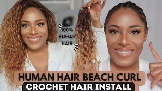 INSTALLING HUMAN HAIR BEACH CURL CROCHET HAIR| LIA LAVON
