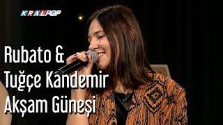 Rubato & Tuğçe Kandemir - Akşam Güneşi