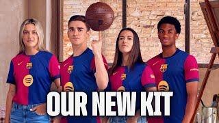 BARÇA'S NEW KIT FOR THE 24/25 SEASON | FC Barcelona 