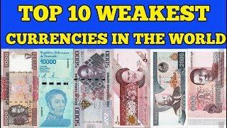 TOP 10 Weakest Currencies in the World 2020. List of 10 Cheapest World Currencies.