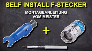 Self Install F Stecker Montageanleitung - Cabelcon 5.1 und Kathrein EMK 20+ Anleitung vom Meister