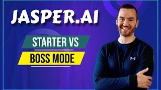 Jasper AI Starter Vs Boss Mode (Comparing Jasper AI Plans)