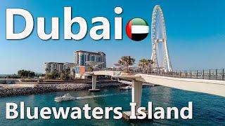 Dubai Bluewaters Island Walk 4K