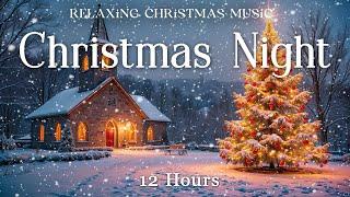 Relaxing Christmas Music | 12 Hours | Christmas Ambience | Instrumental Music | Cozy and Calm #48