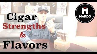 Cigar Strengths & Flavors with Mardo Cigars