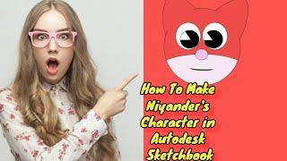 How to make Niyander's character in Autodesk sketchbook | Mighty cat masked Niyander