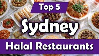 Top 5 Halal Restaurants in Sydney - English