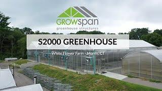 White Flower Farm – Morris, CT – GrowSpan Series 2000 Commercial Greenhouse