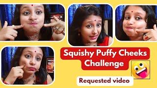 Squishy puffy cheeks challenge#youtubetrends #challenge #squishy #trending #puffycheeks #chubby