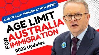 Age limit for Migrating to Australia | Age Criteria to Get an Australian PR Visa