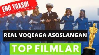 Real voqeаga asoslangan eng yaxshi  filmlar  Kinolar O'zbek tilida | Реал воқеага асосланган кинолар