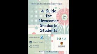 راهنمای دانشجویان جدیدالورود تحصیلات تکمیلی دانشگاه کلگری | A Guide for Newcomer Graduate Students