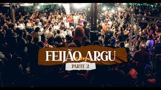 Feijão com Argu - Parte 2  @argumentoma  @grupofeijoadacompleta9247 ​