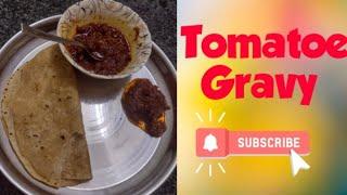 Tomatoe gravy| chappathi gravy| Thakaali chutney| Arachu vita thakaali thoku