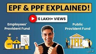 EPF or PPF - Which one should you invest in?