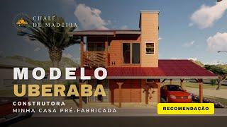 CASA PRÉ-FABRICADA MODELO UBERABA | RECOMENDAÇÃO DE CASAS