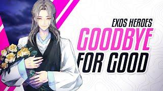 Good Bye Exos Heroes