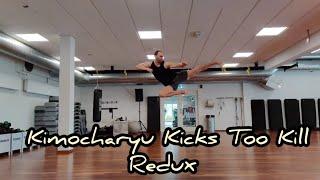 KIMOCHARYU: KICKS TOO KILL REDUX 