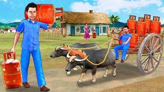 Bullock Cart Bhailgadi Gas Cylinder Delivery Wala Hindi Kahaniya New Moral Stories Hindi Stories