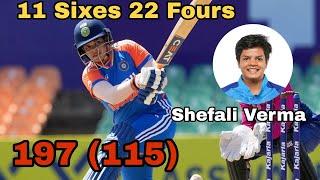 Shefali Verma 197 Runs in Just 115 Balls | 11 Sixes and 22 Fours | Haryana Vs Bengal