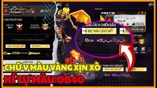 [Free Fire] Cách Có Chữ V Trong FF OB 40 - Kí Tự Màu FF  | GC SKYLER