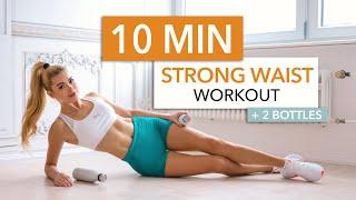 10 MIN STRONG WAIST - for ab lines & a strong side belly / with Bottles or Weights I Pamela Reif