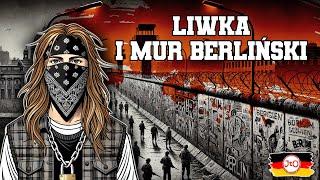 Liwka i Mur Berliński. Dzień z życia LIWKI i JACKA