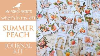 SUMMER PEACH JOURNAL KIT  | What's In My Kit | My Porch Prints Junk Journal Ideas