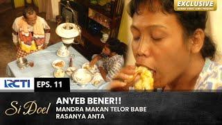 MAEN GARES AJE!! Mandra Ngatain Babe Bertelor | SI DOEL | EPS.11 | SEASON 3 (1/2)