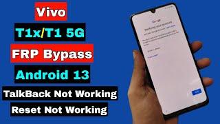 Vivo T1X/T1 5G FRP Bypass Android 13 Without PC | Vivo T1X/T1 5G FRP Android 13 | TalkBack Not Work