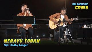 MERAYU TUHAN cover by KAI Acoustic