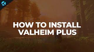 How To Setup Valheim Plus