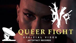 OVO: Queer Fight OFFICIAL VIDEO #Artoffact #Miasma