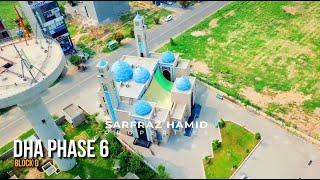 DHA Phase 6 D-Block Overview | Drone View, Features & Amenities