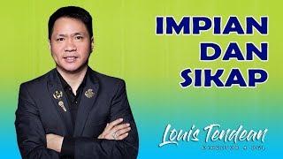 IMPIAN DAN SIKAP (LOUIS TENDEAN)