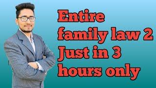 Family Law-2 for llb students, family law-2 for ballb students,hindu law,muslim law