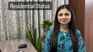 Residential Status | NRI | ROR | RNOR | Income Tax | CA Shruti Gupta