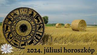 2024. júliusi horoszkóp