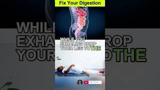 Fix Your Digestion #digestion #digestivehealth #yoga