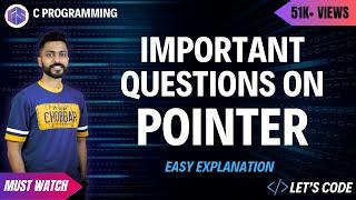 How to Solve Pointers Question in C Programming | Most Imp Topic #Cprogramming