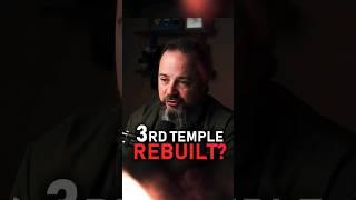 Is The 3RD Temple Being REBUILT?  // #shorts  #endtimes