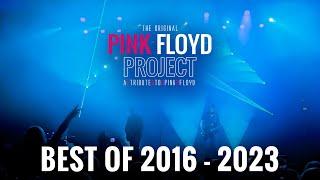 The PINK FLOYD Project | Best Of 2016 - 2023