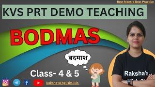 BODMAS Rule for class 4&5,Mathematics demo teaching for KVS Teacher Interview, #kvsprt #kvs #teacher