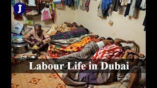 Labour Life in Dubai 