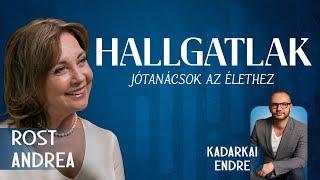 Rost Andrea /HALLGATLAK - Jótanácsok az élethez