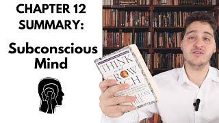 Think & Grow Rich Chapter 12 Summary (The Subconscious Mind)