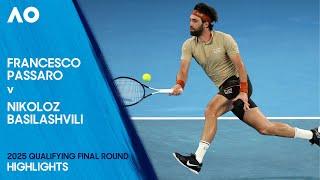 Francesco Passaro v Nikoloz Basilashvili Highlights | Australian Open 2025 Qualifying Final Round