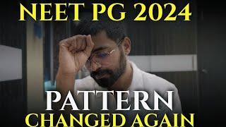 NEET PG 2024 - PATTERN CHANGED !! How to Prepare now ? |DR.JTM